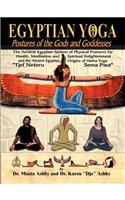 Egyptian Yoga Postures of the GOds and Goddesses