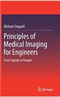 Principles of Medical Imaging for Engineers