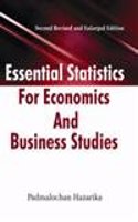 Essential Statistics For Economics and Business Studies (Revised & Enlarge Edition)