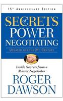 Secrets of Power Negotiating: Inside Secrets from a Master Negotiator