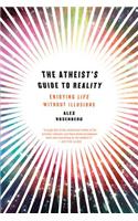 Atheist's Guide to Reality