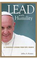 Lead with Humility