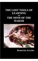 Lost Tools of Learning and the Mind of the Maker (Paperback)