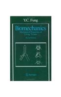 Biomechanics -  Mechanical Properties of Living Tissues, 2e