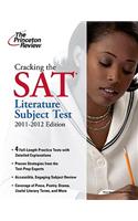 Cracking the SAT Literature Subject Test, 2011-2012