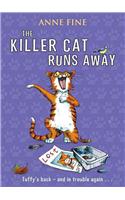 The Killer Cat Runs Away