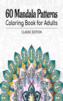 60 Mandala Patterns Coloring Book for Adults