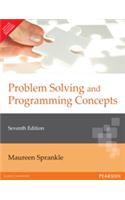 PROBLEM SOLVING AND PROGRAMMING CONCEPTS 7ED