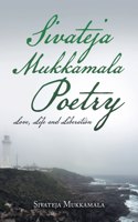 Sivateja Mukkamala Poetry