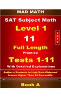 2018 SAT Subject Level 1 Book A Tests 1-11