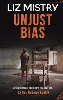 Unjust Bias