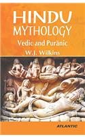 Hindu Mythology Vedic and Puranic