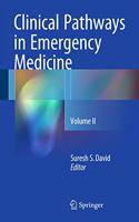 Clinical Pathways in Emergency Medicine