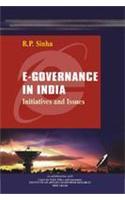 E-Governance In India: Initiatives and Issues