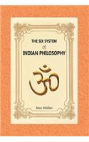 The Six System of Indian Philsophy