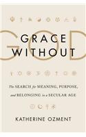 Grace Without God