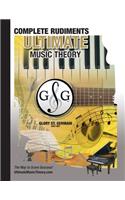 Complete Rudiments Workbook - Ultimate Music Theory