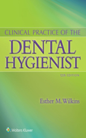 Clinical Practice of the Dental Hygienist