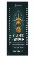 Career Compass - The Ultimate Guide to National & State Level Government Exams in India by Jitin Yadav IAS | UPSC GUIDE