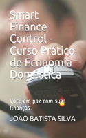 Smart Finance Control - Curso Prático de Economia Doméstica