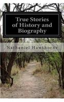 True Stories of History and Biography