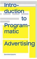 Introduction to Programmatic Advertising