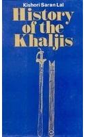 History Of The Khaljis: A. D. 1290-1320