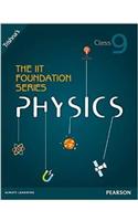 The IIT Foundation Series Physics Class 9