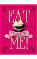 Eat Me!#