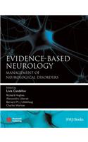 Evidence-based Neurology: Management of Neurological Disorders