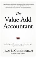 The Value Add Accountant: An Indispensable Partner Supporting Strategic Improvement Efforts