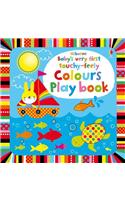 Baby's Very First touchy-feely Colours Play book