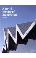 A World History of Architecture, Third Edition