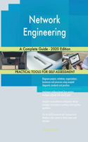 Network Engineering A Complete Guide - 2020 Edition