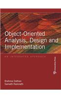 Object-oriented Analysis, Design and Implementation: An Integrated Approach