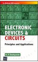 Electronic Devices & Circuits : Principles & Applications