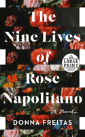 The Nine Lives of Rose Napolitano