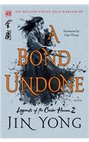 Bond Undone