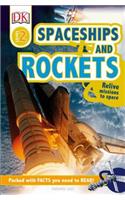 DK Readers L2: Spaceships and Rockets