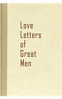 Love Letters of Great Men