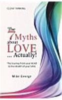 The 7 Myths About Love Actually!