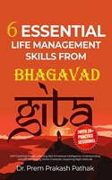 6 Essential Life Management Skills From Bhagavad Gita