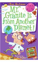 My Weird School Daze #3: Mr. Granite Is from Another Planet!