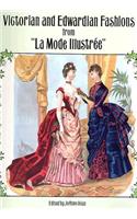 Victorian and Edwardian Fashions from La Mode Illustrée