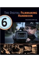 Digital Filmmaking Handbook