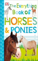 Everything Book of Horses and Ponies