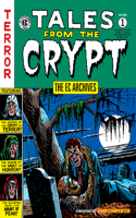 EC Archives: Tales from the Crypt Volume 1