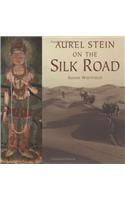 Aurel Stein on the Silk Road