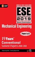 UPSC ESE 2019 - Conventional Chapterwise Solved Papers Paper I & II - Mechanical Engineering (2000-2018)