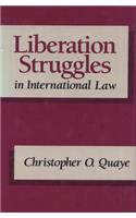 Liberation Struggles in International Law